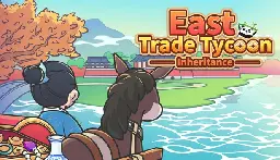 East Trade Tycoon: Inheritance on Steam