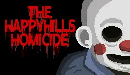 The Happyhills Homicide on Steam