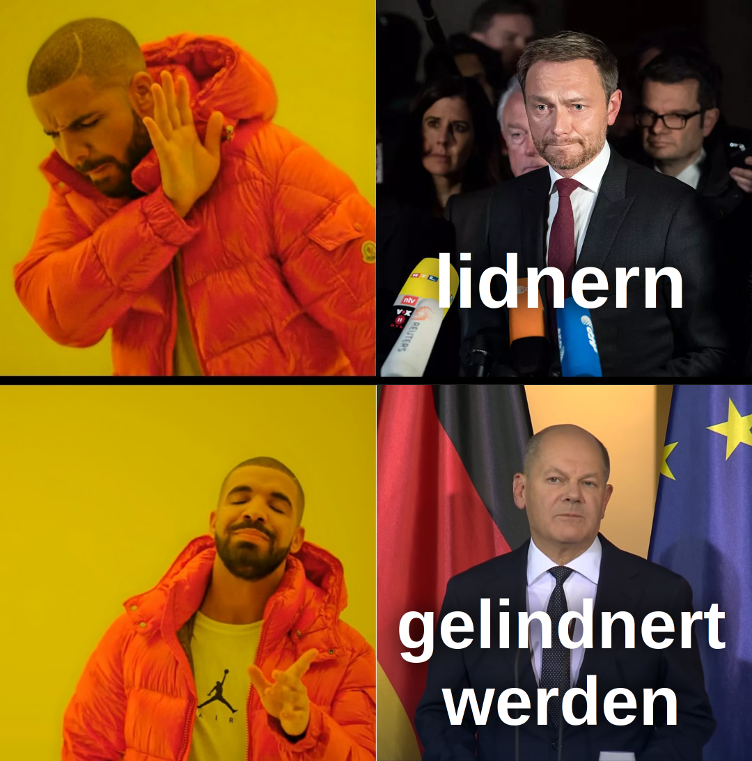 Drake-Vorlage. Oben: Christian Lindner nach Abbruch der Jamaika-Sondierungen, Text: „lindnern“. Unten: Olaf Scholz bei Verkündung der Entlassung von Lindner, Text: „gelindnert werden“. 