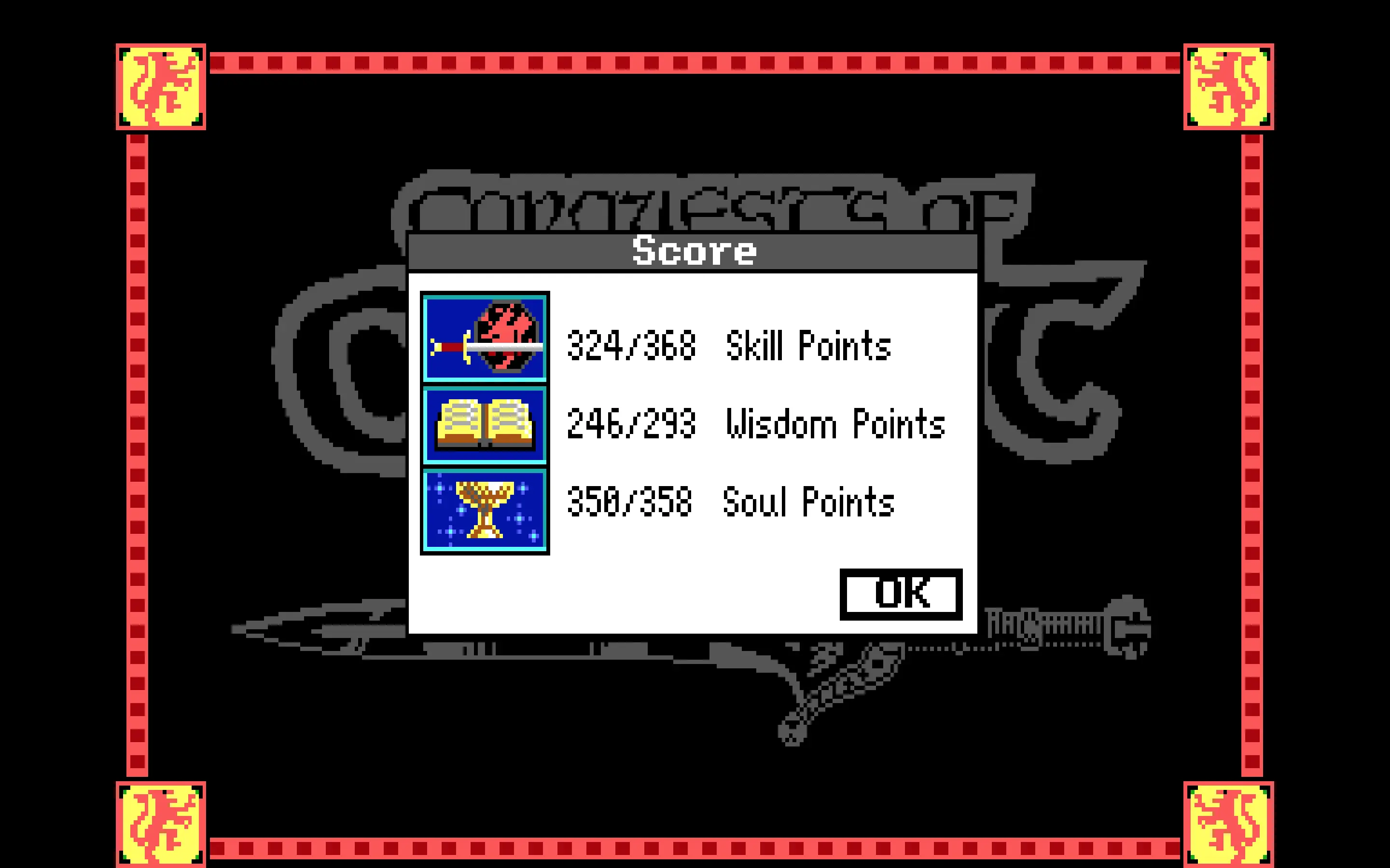 A screenshot from Conquests of Camelot, showing the final tally of points for the game.

Skill Points: 324/368
Wisdom Points: 246/293
Soul Points: 350/358