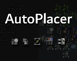 AutoPlacer Prototype by JustWall