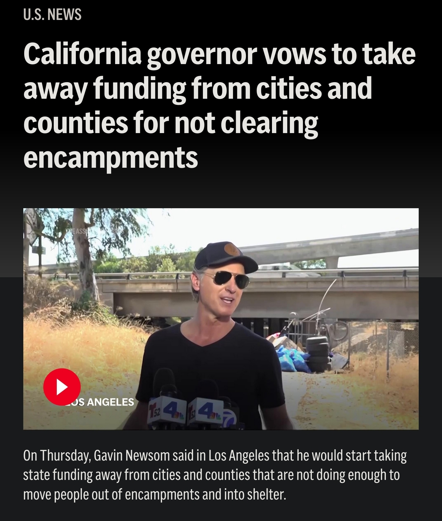 Headline showing the Californian governor Gavin Newsom saying that he will pull funding from cities that do not crack down on homeless encampments