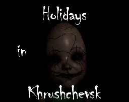 Holidays in Khrushchevsk by ASKGAMES