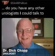 Dr. Dick Chopp, Urologist