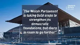 What to expect from the upcoming Senedd Reforms